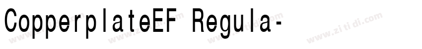 CopperplateEF Regula字体转换 CopperplateEF Regula字体转换